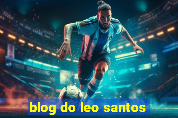 blog do leo santos